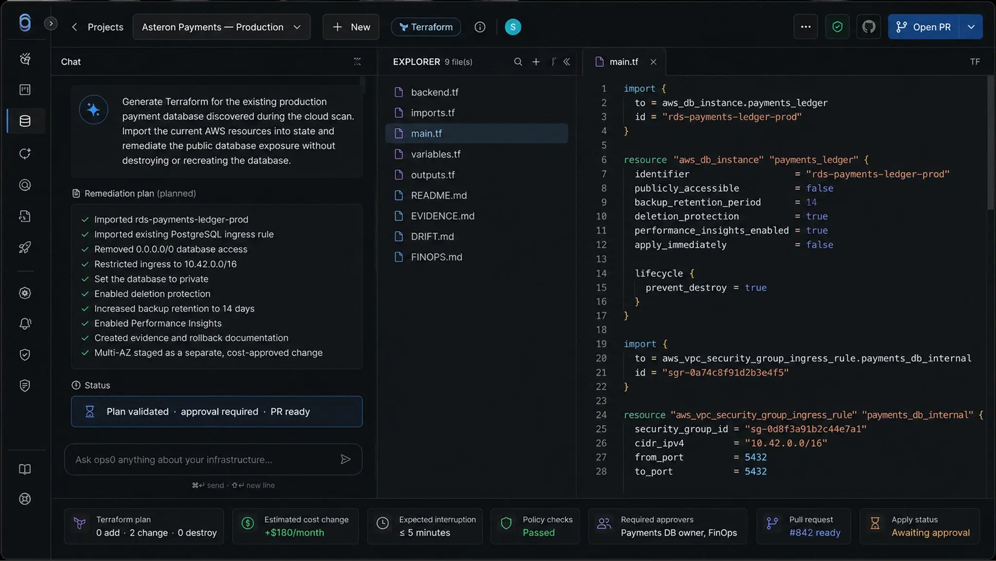 ops0 reviewed IaC: generated Terraform for a discovered finding, policy checks passed, cost estimate, and approval status